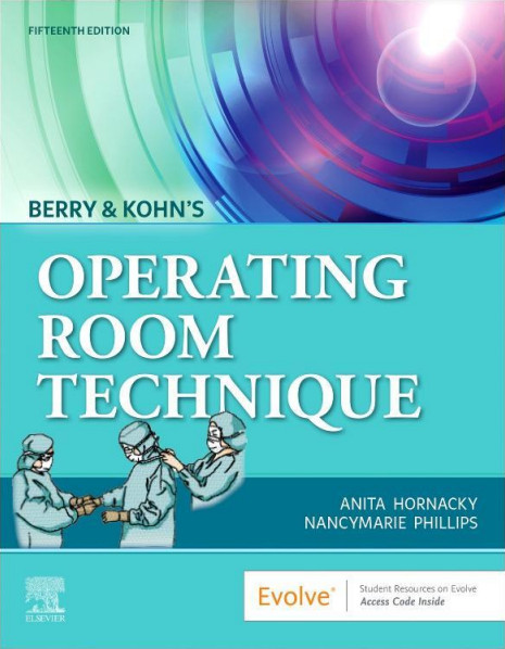 Berry & Kohn's Operating Room Technique, 15th Edition